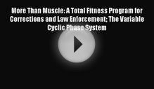 [Read book] More Than Muscle: A Total Fitness Program for